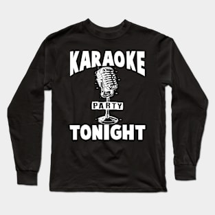 Paraoke Party Singing Long Sleeve T-Shirt